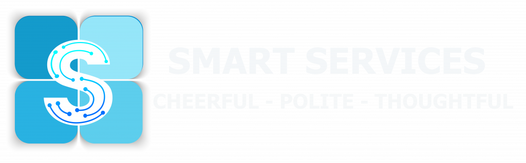 Smart Services – Cheerful – Polite – Thoughtful